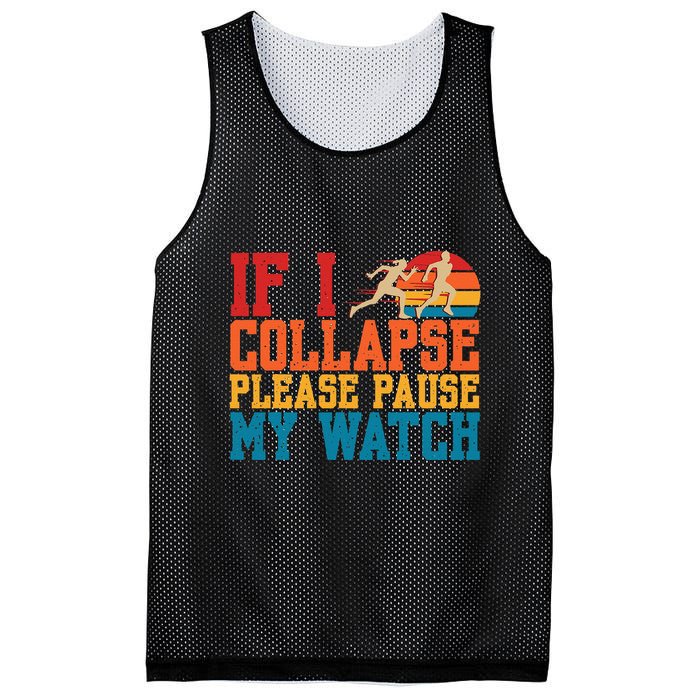 If I Collapse Please Pause My Watch Running Marathon Runner Mesh Reversible Basketball Jersey Tank