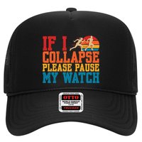 If I Collapse Please Pause My Watch Running Marathon Runner Trucker Hat