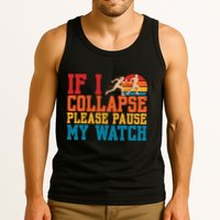 If I Collapse Please Pause My Watch Running Marathon Runner Tank Top