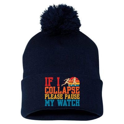 If I Collapse Please Pause My Watch Running Marathon Runner Pom Pom 12in Knit Beanie