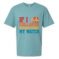 If I Collapse Please Pause My Watch Running Marathon Runner Sueded Cloud Jersey T-Shirt
