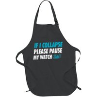 If I Collapse Please Pause My Watch Running Marathon Runner Apron
