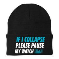 If I Collapse Please Pause My Watch Running Marathon Runner Beanie