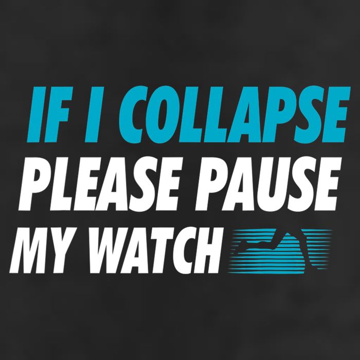 If I Collapse Please Pause My Watch Running Marathon Runner Trucker Hat
