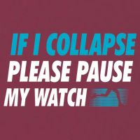 If I Collapse Please Pause My Watch Running Marathon Runner 16oz Travel Tumbler