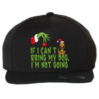 If I CanT Bring My Dog IM Not GoingRetro Christmas Wool Snapback Cap