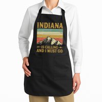 Indiana Is Calling And I Must Go Apron