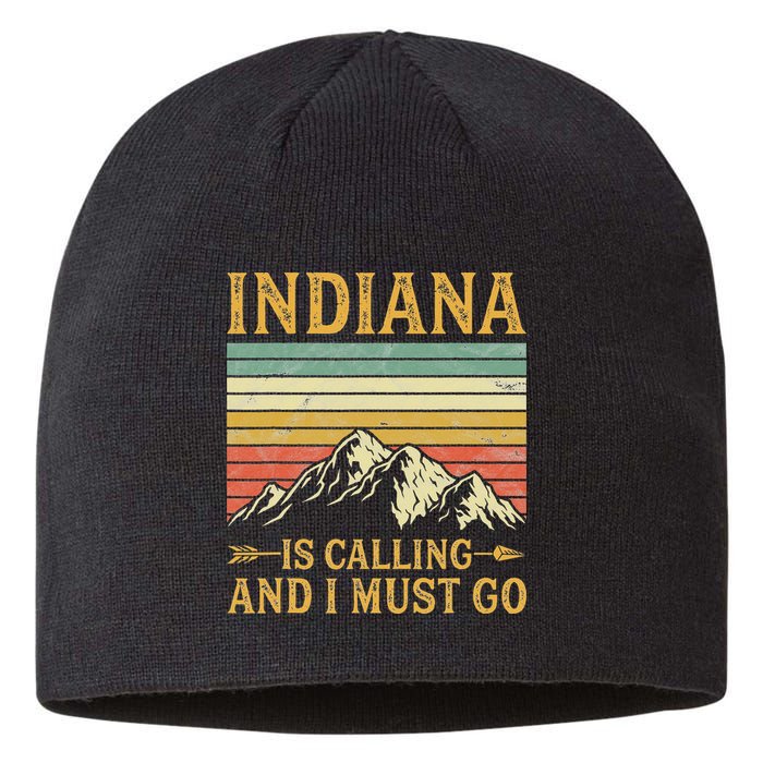 Indiana Is Calling And I Must Go Sustainable Beanie