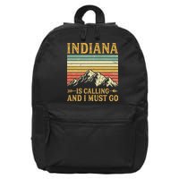 Indiana Is Calling And I Must Go 16 in Basic Backpack