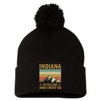 Indiana Is Calling And I Must Go Pom Pom 12in Knit Beanie