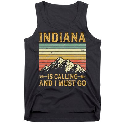 Indiana Is Calling And I Must Go Tank Top