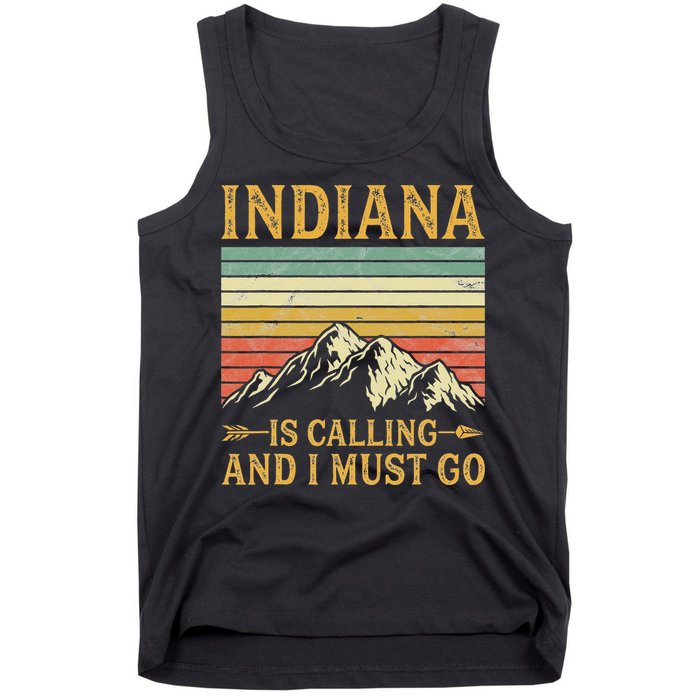 Indiana Is Calling And I Must Go Tank Top
