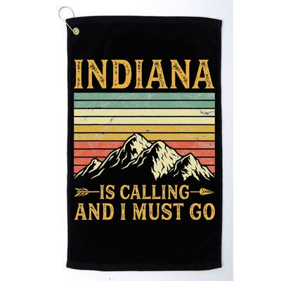 Indiana Is Calling And I Must Go Golf Towel