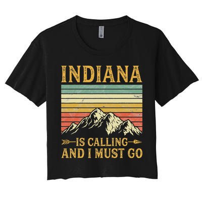 Indiana Is Calling And I Must Go Crop Top