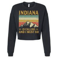 Indiana Is Calling And I Must Go Cropped Pullover Crew