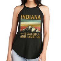 Indiana Is Calling And I Must Go Women's Perfect Tri Rocker Tank