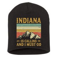 Indiana Is Calling And I Must Go Short Acrylic Beanie