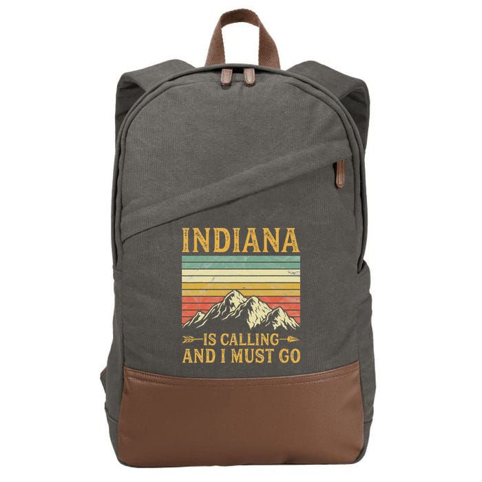 Indiana Is Calling And I Must Go Cotton Canvas Backpack