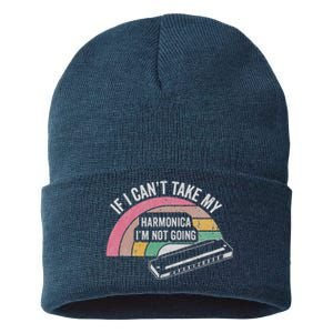 If I CanT Take My Harmonica IM Not Going Sustainable Knit Beanie