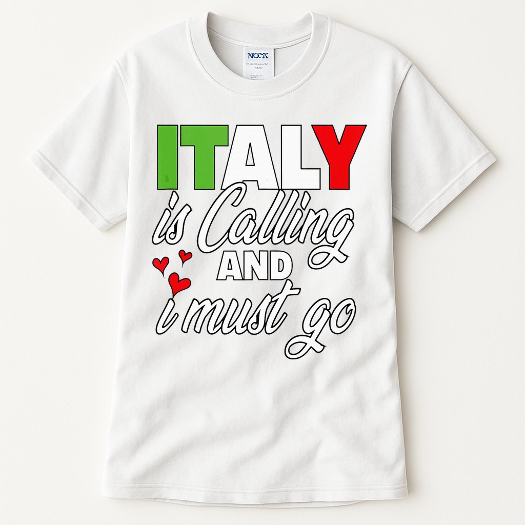Italy Is Calling And I Must Go Women Vacation Tall T-Shirt