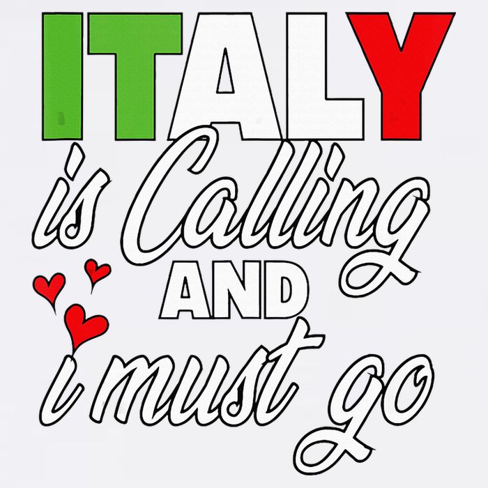 Italy Is Calling And I Must Go Women Vacation Toddler T-Shirt