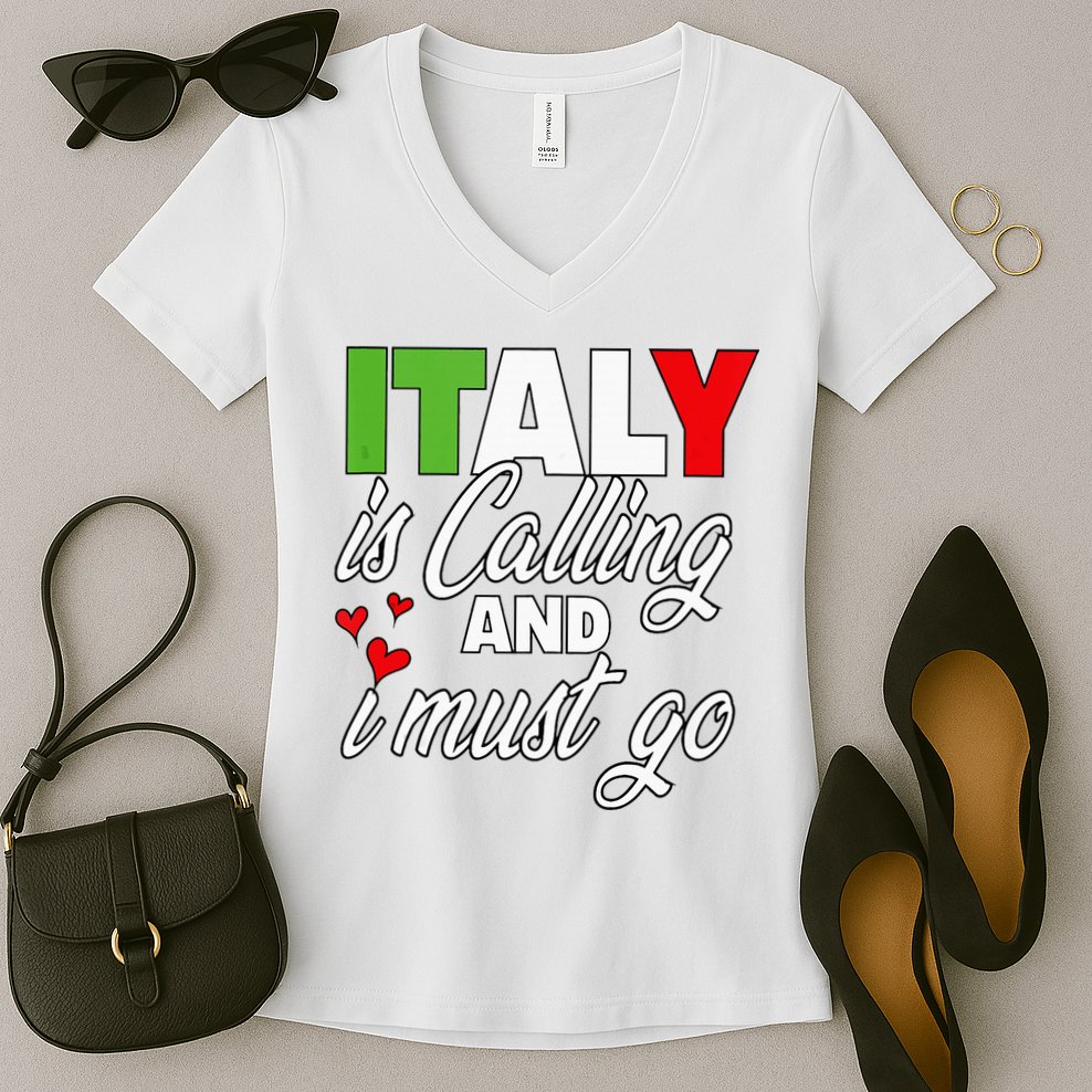 Italy Is Calling And I Must Go Women Vacation Women's V-Neck T-Shirt