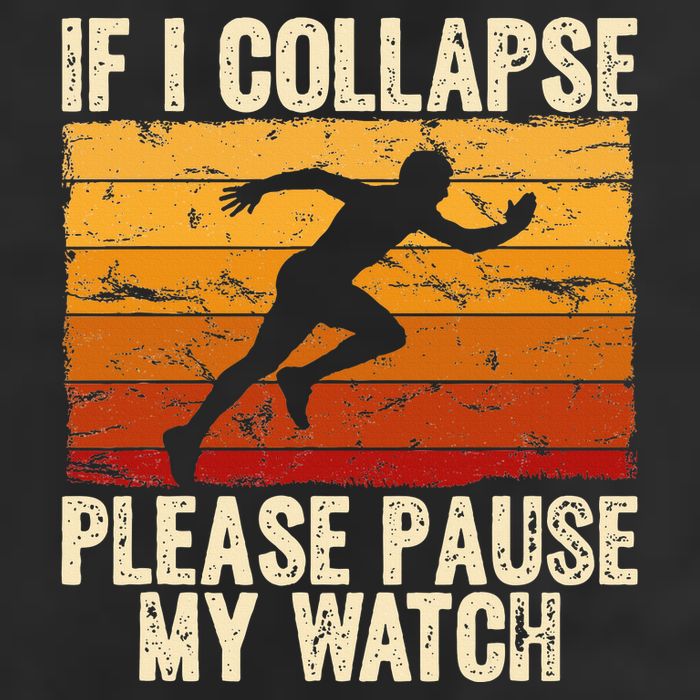 If I Collapse Please Pause My Watch Retro Funny Running Trucker Hat
