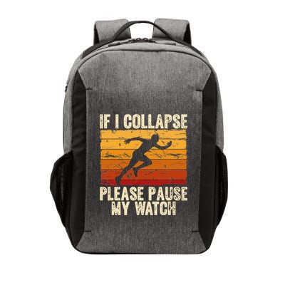 If I Collapse Please Pause My Watch Retro Funny Running Vector Backpack