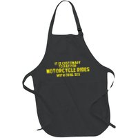 It Is Customary To Pay For Motorcycle Rides Apron