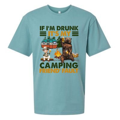 If I'm Drunk It's My Camping Friend's Fault Gift Sueded Cloud Jersey T-Shirt