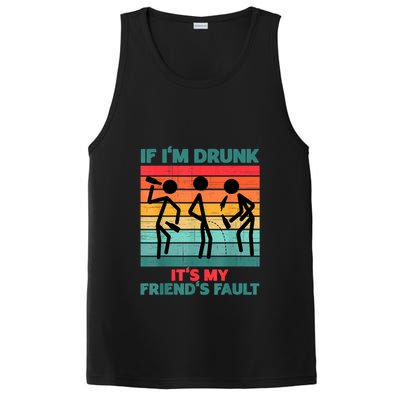 If IM Drunk ItS My FriendS Fault PosiCharge Competitor Tank