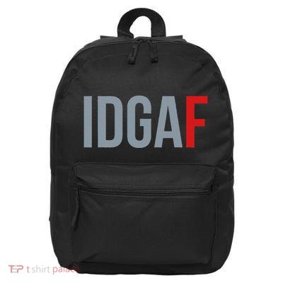 Idgaf I DonT Give A Fuck 16 in Basic Backpack