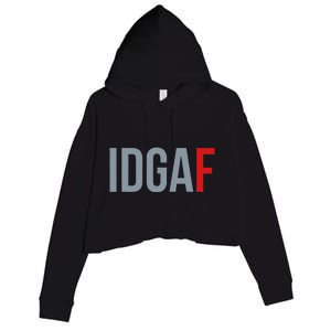 Idgaf I DonT Give A Fuck Crop Fleece Hoodie