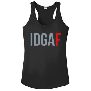 Idgaf I DonT Give A Fuck Ladies PosiCharge Competitor Racerback Tank