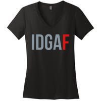 Idgaf I DonT Give A Fuck Women's V-Neck T-Shirt