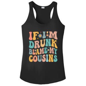 If Im Drunk Blame My Cousins Funny Group Ing Retro Gift Ladies PosiCharge Competitor Racerback Tank