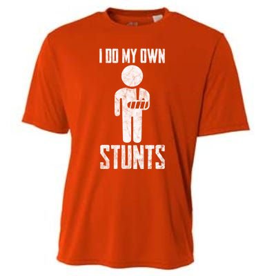 Injury I Do My Own Stunts Broken Arm Get Well Soon Gift Cooling Performance Crew T-Shirt