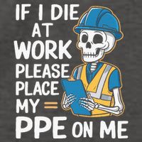 If I Die At Work Please Place My Ppe On Me Vector Backpack