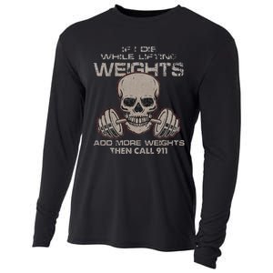 If I Die While Lifting Distressed Quote Weights Add More Cooling Performance Long Sleeve Crew