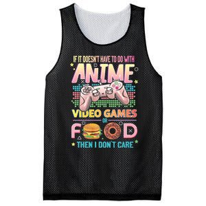 If It DoesnT Have To Do With Anime Video Games Or Food Then I DonT Care. Mesh Reversible Basketball Jersey Tank