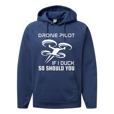 If I Duck So Should You Funny Drone Pilot Performance Fleece Hoodie