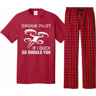 If I Duck So Should You Funny Drone Pilot Pajama Set