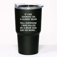 If I Die Choking On A Gummy Bear Tell Everyone I Was Killed Tumbler