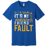 If I´m Drunk It´s My Deer Hunting Beer Deer Hunter Gift Premium T-Shirt