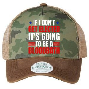 If I Dont Get Elected Its Going To Be A Bloodbath Trump Legacy Tie Dye Trucker Hat