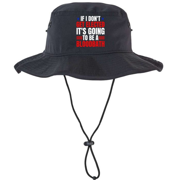 If I Dont Get Elected Its Going To Be A Bloodbath Trump Legacy Cool Fit Booney Bucket Hat