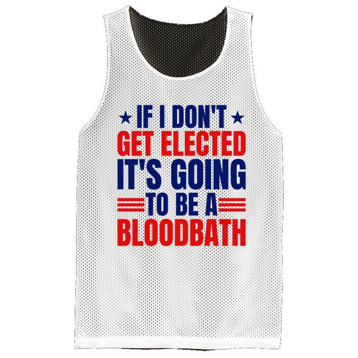 If I Dont Get Elected Its Going To Be A Bloodbath Trump Mesh Reversible Basketball Jersey Tank