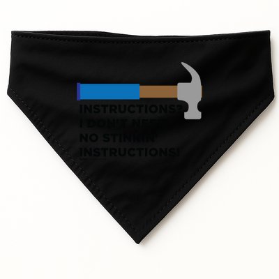 Instructions? I Dont Need No Handy And Carpenter Gift USA-Made Doggie Bandana