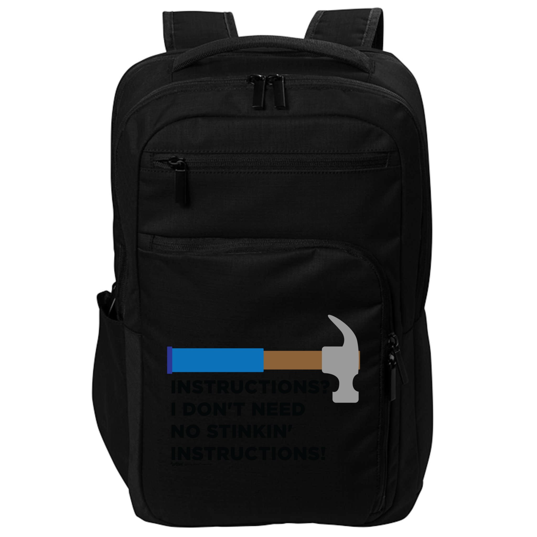 Instructions? I Dont Need No Handy And Carpenter Gift Impact Tech Backpack