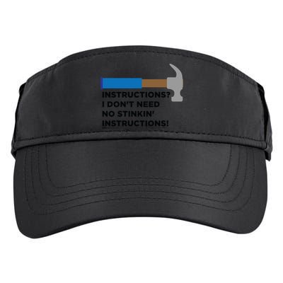 Instructions? I Dont Need No Handy And Carpenter Gift Adult Drive Performance Visor